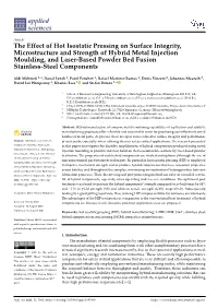 The Effect of Hot Isostatic Pressing on Surface Integrity, Microstructure And