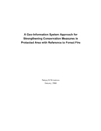 A Geoinformation System Approach for Strengthening Conservation Measures in Protected Area with Reference to Forest Fire