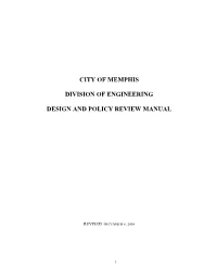 City of Memphis Division of Engineering Design and Policy Review Manual