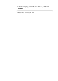 Genome Mapping and Molecular Breeding in Plants Volume 6