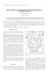 GRAVITY SURVEY and STRUCTURE of the FORESTIER PENINSULA, SOUTHERN TASMANIA by David Leaman