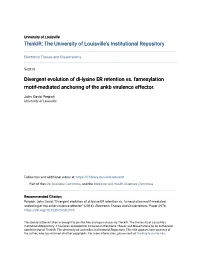 Divergent Evolution of Di-Lysine ER Retention Vs. Farnesylation Motif-Mediated Anchoring of the Ankb Virulence Effector
