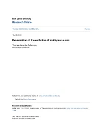 Examination of the Evolution of Multi-Percussion