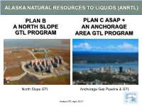 PLAN C a Anchorage Area GTL PROGRAM