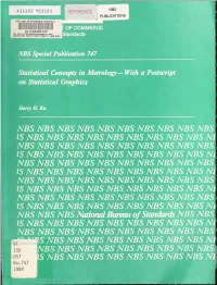Statistical Concepts in Metrology — with a Postscript on Statistical Graphics