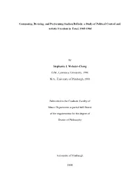 Composing, Revising, and Performing Suzhou Ballads: a Study of Political Control and Artistic Freedom in Tanci, 1949-1964