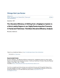 The Allocative Efficiency of Shifting from a Negligence System to A