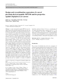 Design and Recombination Expression of a Novel Plectasin-Derived Peptide MP1106 and Its Properties Against Staphylococcus Aureus