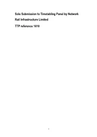 Sole Submission to Timetabling Panel by Network Rail Infrastructure Limited