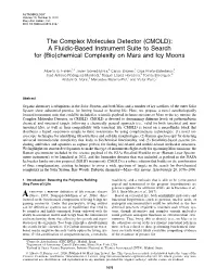 The Complex Molecules Detector (CMOLD): a Fluidic-Based Instrument Suite to Search for (Bio)Chemical Complexity on Mars and Icy Moons