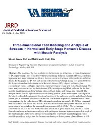 Three-Dimensional Foot Modeling and Analysis of Stresses in Normal and Early Stage Hansen's Disease with Muscle Paralysis