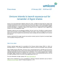Umicore Intends to Launch Squeeze-Out for Remainder of Agosi