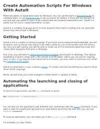 Create Automation Scripts for Windows with Autoit