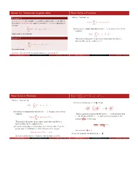 Introduction to Power Series Power Series As Functions