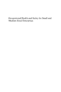 Occupational Health and Safety for Small and Medium Sized Enterprises