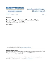 The Aircraft Engine: an Historical Perspective of Engine Development Through World War I