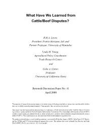 What Have We Learned from Cattle/Beef Disputes?