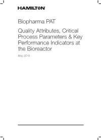 Biopharma PAT Quality Attributes, Critical Process Parameters & Key