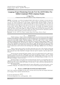 Language Expert Rendering Unicode Text on ASCII Editor for Indian Languages with Language Engine