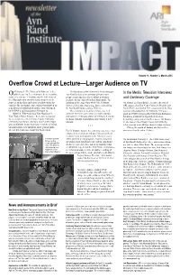 Overflow Crowd at Lecture—Larger Audience on TV N February 4 “The Virtue of Selfishness,” a Free the Broadcast of Mr