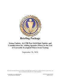 Commission Briefing Package: Status Update-16 CFR Part 1610 Rule