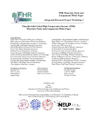 Fluoride-Salt-Cooled High Temperature Reactor (FHR) Materials, Fuels and Components White Paper