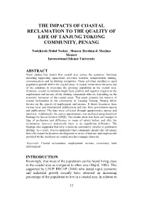 The Impacts of Coastal Reclamation to the Quality of Life of Tanjung Tokong Community, Penang