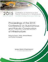 Conference on Autonomous and Robotic Construction of Infrastructure June 2-3 Ames, IA Iowa State University of Science and Technology