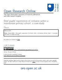 Deaf Pupils' Experiences of Inclusion Within a Mainstream Primary School: a Case-Study