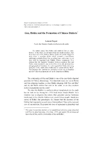 Gan, Hakka and the Formation of Chinese Dialects*