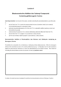 Lecture 5 Diastereoselective Addition Into Carbonyl Compounds