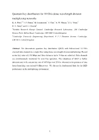 Quantum Key Distribution for 10 Gb/S Dense Wavelength Division Multiplexing Networks K