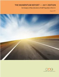THE MOMENTUM REPORT — 2011 EDITION an Analysis of Key Indicators of LGBT Equality in the U.S