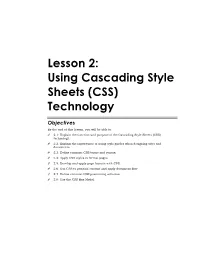 Using Cascading Style Sheets (CSS) Technology