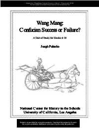 Wang Mang:Mang:Ang Confucianconfucian Successsuccess Oror Failurfailure?E?E?