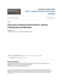 Hetero-Atom Containing Functional Polymers: Synthesis, Characterization and Applications