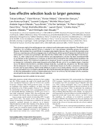 Less Effective Selection Leads to Larger Genomes
