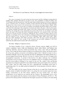 Marat Grebennikov, Concordia University the Puzzle of a Loyal Minority: Why Do Azeris Support the Iranian State? Abstract Ever