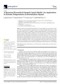 A Bayesian Hierarchical Spatial Copula Model: an Application to Extreme Temperatures in Extremadura (Spain)