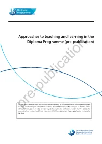 Approaches to Teaching and Learning in the Diploma Programme (Pre-Publication)
