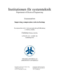 Improving Compression-Ratio in Backup