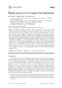 Strategic Aspects of an Eco-Logistic Chain Optimization