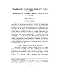 What Has to Change for Forests to Be Saved? a Historical Example from the United States