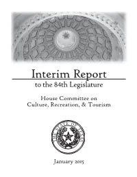Interim Report to the 84Th Legislature