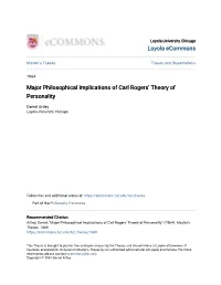 Major Philosophical Implications of Carl Rogers' Theory of Personality