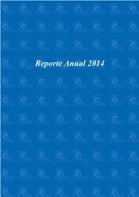 Reporte Anual 2014 2 Reporte Anual 2014