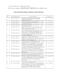 A. Name of Section : Planning Section B. Schemes Running : MPLADS, BEUP, NRDMS & Society Registration