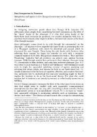 Dao Companion to Xuanxue Metaphysics and Agency in GUO Xiang's Commentary on the Zhuangzi Chris Fraser 1. Introduction an Intr