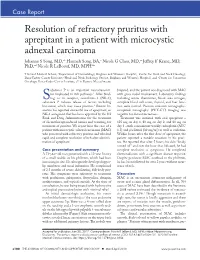 Resolution of Refractory Pruritus with Aprepitant in a Patient With