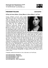 PRESSEMITTEILUNG 24.04.2018 K.Flay Mit Ihrem Album „Every Where Is Some Where“ Auf Tour